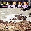 Erroll Garner / Concert By The Sea / Columbia 360 CL883