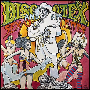 Discotex and His Sex-O-Lettes / Starring Sir Monti Rock III [B3]
