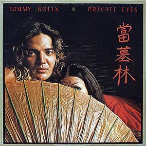 Tommy Bolin (Deep Purple) / Private Eyes / Columbia PC 34239 [D4]