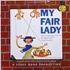 My Fair Lady (A Stage Door Production) / NA2 [C1]