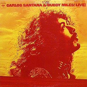 Santana & Buddy Miles / Live! / jacket cover / C 31308 [C3]