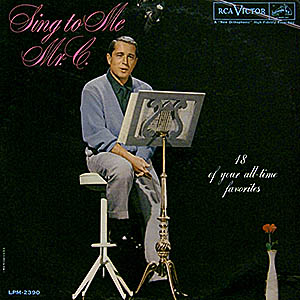 Perry Como / Sing to Me, Mr.C / LPM-2390 [D1]