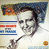 Bing Crosby / Bing Crosby`s All Time Hit Parade / DL 734523 [F4]