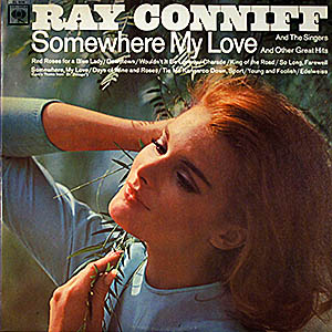 Ray Conniff / Somewhere My Love / CL 2519 [C2][C2]