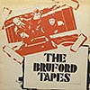 Bill Bruford / The Bruford Tapes / BRUBOOT 28 [B1][DSG]
