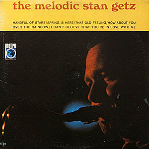 Stan Getz / The Melodic Stan Getz / MS-105 [D3]