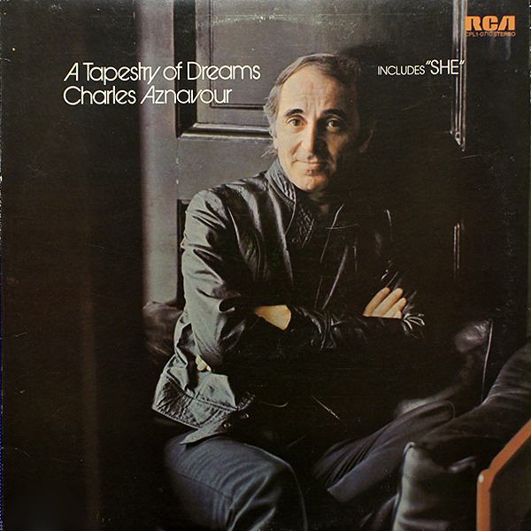 Charles Aznavour / A Tapestry Of Dreams RCA CPL1-0710 (NM/VG+) [F3]
