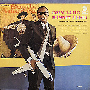 Ramsey Lewis / Goin` Latin / Cadet LP 790 [C2]
