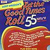 Let The Good Time Roll (Bert Wendon) / 55 Rock`n`Party / UK Warwick 5035 [B6]