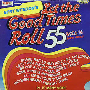 Let The Good Time Roll (Bert Wendon) / 55 Rock`n`Party / UK Warwick 5035 [B6]