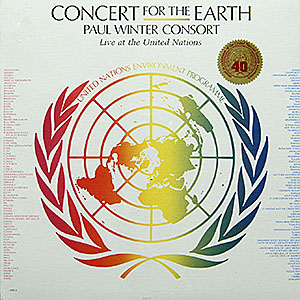 Paul Winter Consort Concert For The Earth, Live at the UN (sealed) / LMR-5 [D1]