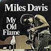 Miles Davis / My Old Flame / UPF-171 [C1]
