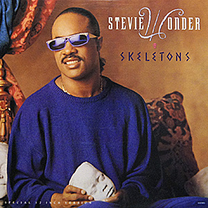 Stevie Wonder / Skeletons 12"SP / 4539MG [D3]