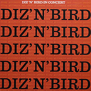 Dizzy Gillespie & Charlie Parker / Diz'n'Bird / Roulette [A3]
