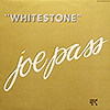 Joe Pass / Whitestone  / Pablo 2319 [B5]
