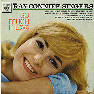 Ray Conniff Singers / So Much In Love / CL 1720 [C2]