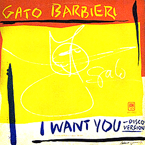Gato Barbieri / I Want You Disco Version 12" SP / [B4]