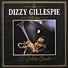 Dizzy Gillespie / The Collection: 20 Golden Greats [A3]