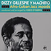 Dizzy Gillespie y Machito / Afro-Cuban Jazz Moods / Pablo 2310-771 [A3]
