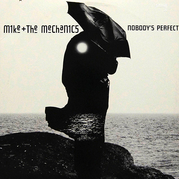 Mike Rutherford / Mike + The Mechanics / Nobody`s Perfect 12" SP / 0-86482 [C1]