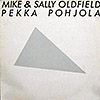 Mike Oldfield / Mike & Sally and Pekka Pohjola / HB 90096 [C1]