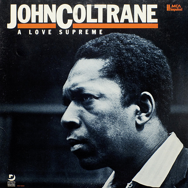 John Coltrane  / A Love Supreme (rem) / MCA-5660 [F3][DSG] NM/NM