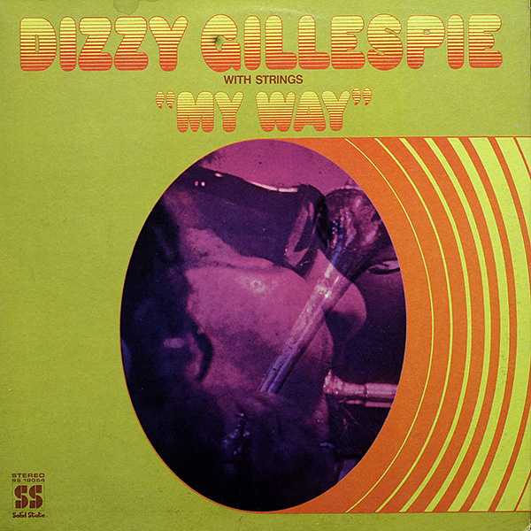 Dizzy Gillespie / My Way / gatefold / SS 18054 [F3] NM/NM