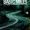 Miles Davis / Basic Miles The Classic Performances / Columbia PC 32025 [F3][DSG] NM/NM