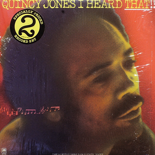 Quincy Jones / I Heard That! / 2LP gatefold / A&M SP 3706 [F3][DSG] NM/NM