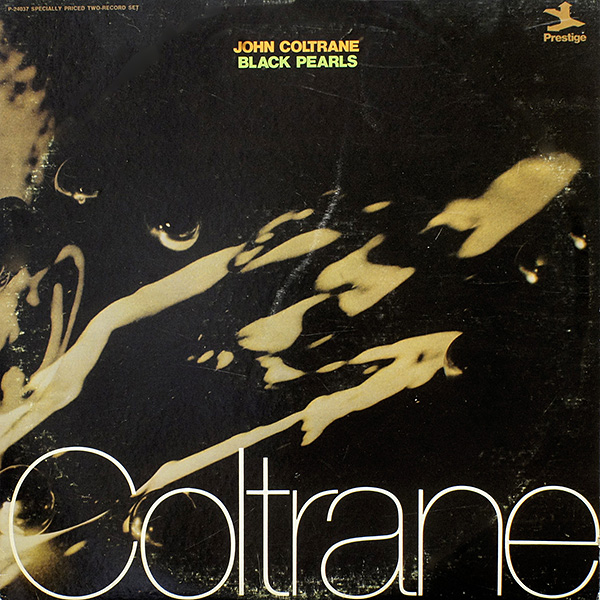 John Coltrane / Black Pearls / 2LP gatefold / P-24037 [F3] NM/VG+