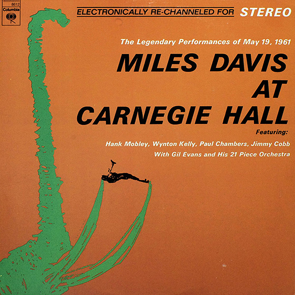 Miles Davis / At Carnegie Hall 1961 / Columbia 8612 [F3][DSG] NM/NM