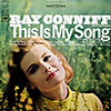 Ray Conniff / This Is My Song / CS 9476 [C2]