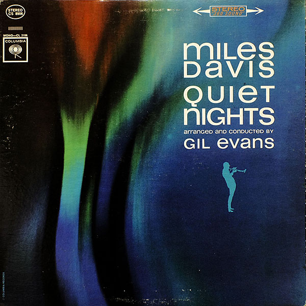 Miles Davis / Quiet Nights (stereo) / CS 2106 [C1]