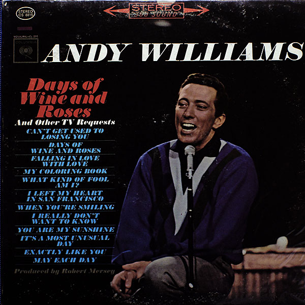 Andy Williams / Days Of Wine And Roses / CS 8815 [F3]