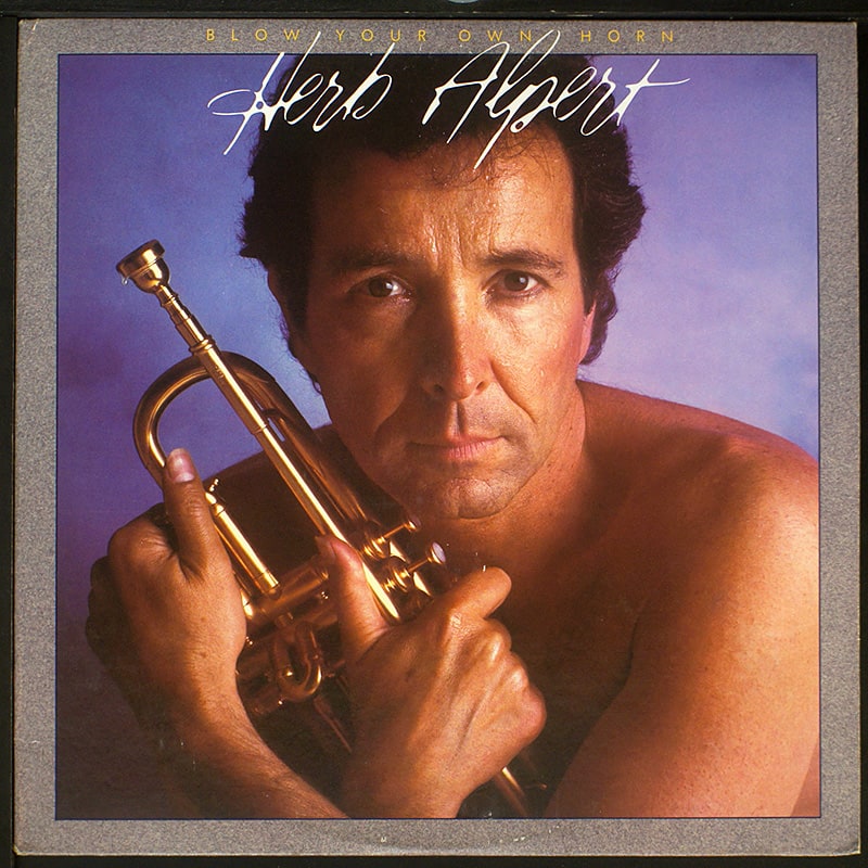 Herb Alpert / Blow Your Own Horn (EX/EX) [A5]