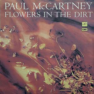 Paul McCartney / Flowers In The Dirt ()