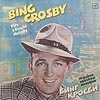Bing Crosby /    ()