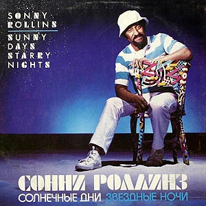 Sonny Rollins / Sunny Days Starry Nights /   ()