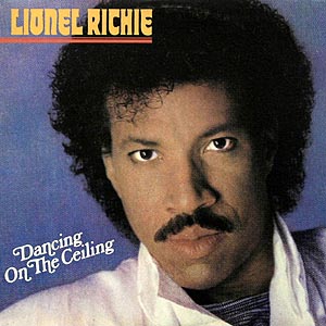 Lionel Richie / Dancing On The Ceiling