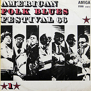 American Folk Blues Festival '66 vol.1 (Amiga)
