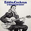 Eddie Cochran / C`mon Everybody  (EX/EX) [J3]