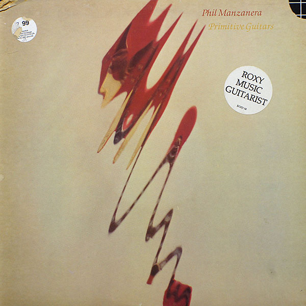 Phil Manzanera (Roxy Music) / Primitive Guitars  (VG+/VG) [J3]
