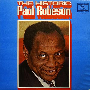 Paul Robeson / The Historic Paul Robeson (VG+/VG+)[J4]