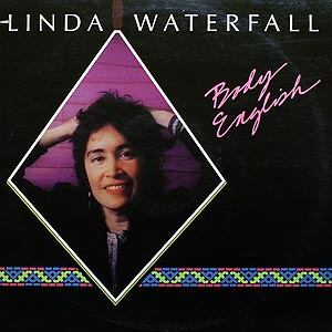 Linda Waterfall / Body English (NM/NM)[J4]