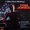 Tom Jones / I (Who Have Nothing) / London XPAS 71039 (VG+/VG)[J4][J4]