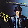 Bryan Ferry / The Bride Stripped Bare (VG+/VG)[J4]