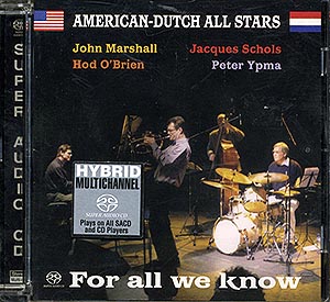 American-Dutch All Stars / For All We Know / HSACD surround [14]