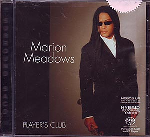 Marion Meadows / Player`s Club (sealed) / HSACD surround [14]