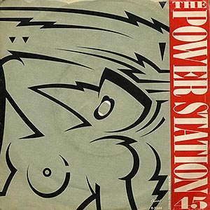 Power Station (R. Palmer & Duran Duran) / Some Like It Hot / 7" single