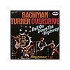 Bachman-Turner Overdrive / Roll On Down The Highway / 7